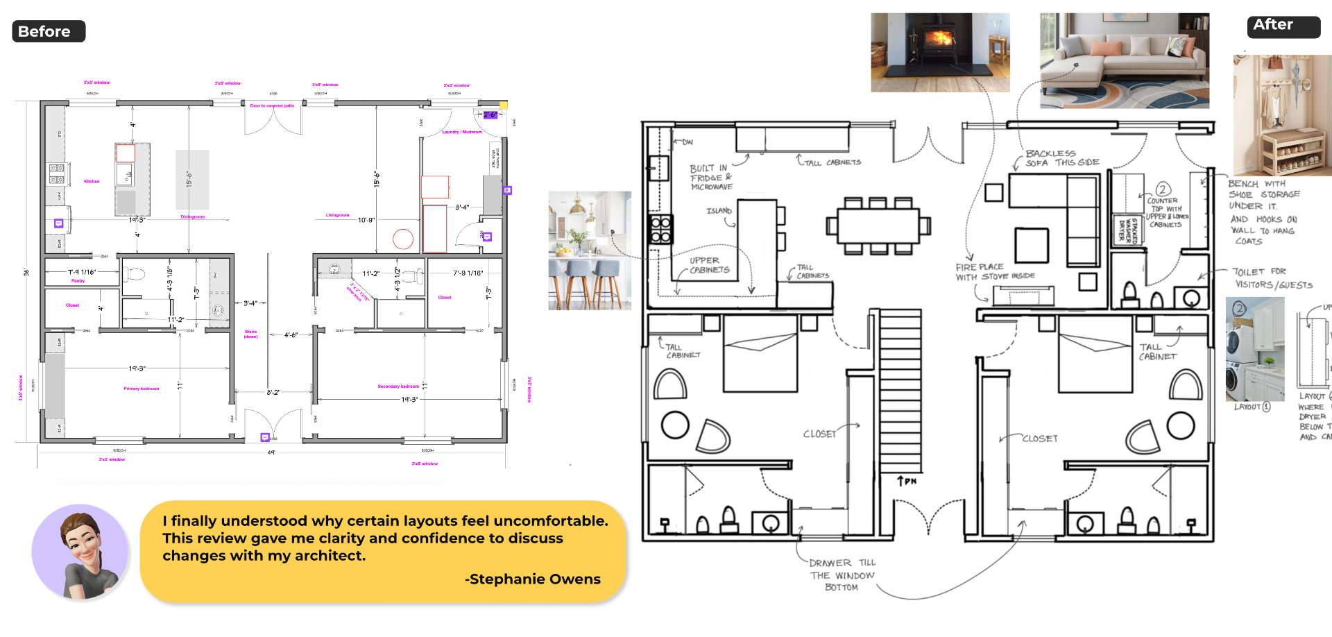 Before and after floor plan review by Stephanie Owens